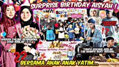 SURPRISE BIRTHDAY AISYAH BERSAMA ANAK YATIM !! HADIAH PALING ISTIMEWA DARI ASSLAH ! AISYAH MENANGIS?
