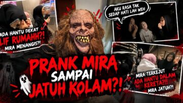 24JAM PRANK MIRA JADI HANTU?!..PRANK GONE WRONG MIRA JATUH DALAM KOLAM!!!