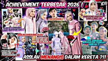 ACHIEVEMENT TERBESAR 2026 !! ASSLAH DISERANG REPORTER !! ASSLAH MENANGIS BAHAGIA ATAU SEBALIKNYA