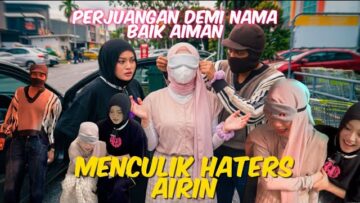 AIRIN CULIK FAE??!!! BALAS DENDAM PADA HATERS!!