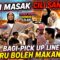 AYAM MASAK CILI SANTAN | PICKUPLINE PALING TERUK KANDA !! ANIS MERAJUK DENGAN NUAR ?!
