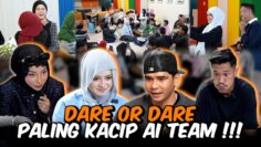 DARE OR DARE PARTNERSHIP PALING KACIP AI TEAM 2026 !!!