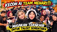 HADIAHKAN MASAKAN TERAKHIR UNTUK TALENT SEMENTARA 🥹AI TEAM BUAT RUSUHAN !!