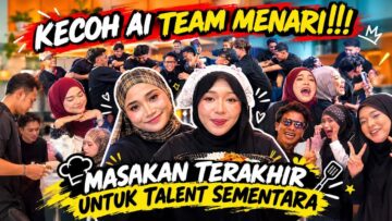 HADIAHKAN MASAKAN TERAKHIR UNTUK TALENT SEMENTARA 🥹AI TEAM BUAT RUSUHAN !!
