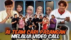 JEJAKA AI TEAM CARI PASANGAN DALAM VIDEO CALL !!!