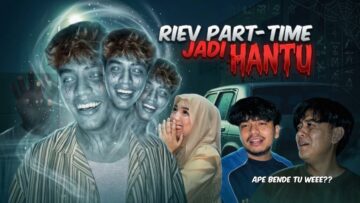 KISAH SEDIH ZUWAFA DAH TAK BOLEH BERSAMA ?! RIEV BERUBAH JADI HANTU !!