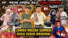 MASAK SAMBAL BILIS BERAPI KHAIRUL AMING!!! BATTLE MASAK RASA SEBIJI MACAM ORIGINAL?!