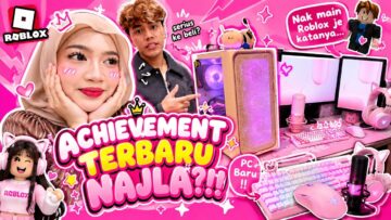 NAJLA HABISKAN BERIBU UNTUK JADI STREAMERS⁉️AKHIRNYA IMPIAN NAJLA TERCAPAI‼️