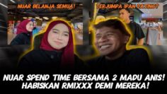 NUAR SPENDTIME DENGAN 2 MADU ANIS‼️ ANIS TAKEOVER CONTENT NUAR❓IPAN DATING ⁉️