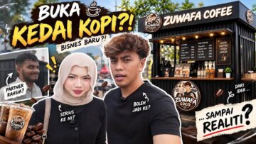 PARTNERSHIP PERTAMA BUKA KEDAI COFFEE ⁉️ ZUWAFA ADA BUSINESS SENDIRI ‼️