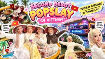 POPSLAY BERCUTI DI VIETNAM !!! DEBUT DI TENGAH LAUT !!