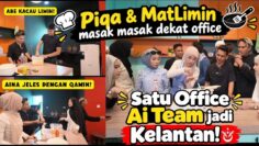 Satu Office Ai Team jadi Orang Kelantan!Piqa & Limin masak masak dekat office habis meletup office😱