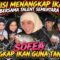 SOFEA TANGKAP IKAN GUNA TANGAN ! MISI MENANGKAP IKAN BERSAMA NUAR ANIS LIMIN PIQA EHIN IYLIA ! I
