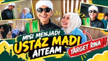 USTAZ GATAL UNTUK RINA⁉️ TRANSFORMASI AIMAN KE USTAZ MADI AITEAM‼️