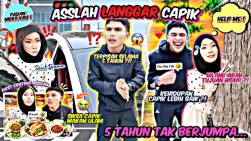 ASSLAH LANGGAR CAPIK SELEPAS 5 TAHUN TAK JUMPA ?!! DAY 1 SIKSA CAPIK !! CAPIK SEMAKIN BERJAYA !