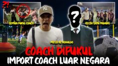 COACH BOLA LUAR NEGARA UNTUK B3L FC !! AI TEAM SEMENTARA KENA PUKUL !!
