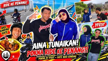 POKNA MEREMP1T KE PENANG !? AINA BELI Y15 DEMI POKYA !? DEMI NASI KANDAQ PENANG !?