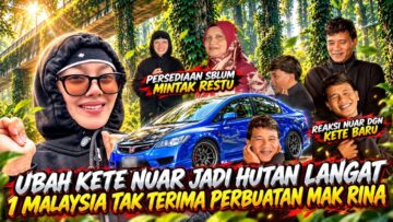 UBAH KETA NUAR JADI HUTAN LANGAT!!! 1 MALAYSIA KECAM MAK RINA??!!!